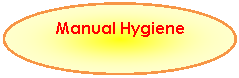 Ellipse: Manual Hygiene